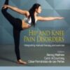 Hip and Knee Pain Disorders Integrating manual therapy and exercise 2022 Original pdf