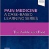 The Ankle and Foot: Pain Medicine
