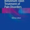 Botulinum Toxin Treatment of Pain Disorders 2022 Original pdf