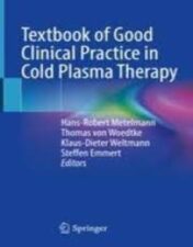 Textbook of Good Clinical Practice in Cold Plasma Therapy 2022 Original pdf