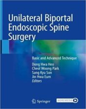Biportal Endoscopic Spine Surgery