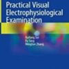 Practical Visual Electrophysiological Examination 2022 original pdf