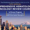 13th Annual Comprehensive Hematology and Oncology Review Course