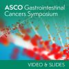 2023 ASCO GI Cancers Symposium (Videos + Slides)