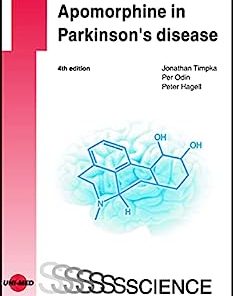 Apomorphine in Parkinson’s disease (UNI-MED Science), 4th Edition