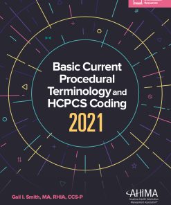 Basic CPT and HCPCS Coding, 2021, 18th Edition ()