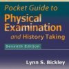 Bates’ Pocket Guide to Physical Examination and History Taking, 7th Edition