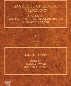 Brain and Crime (Volume 197) (Handbook of Clinical Neurology, Volume 197) ()