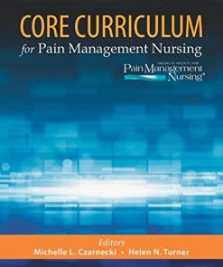 Core Curriculum for Pain Management Nursing, 3rd Edition