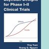 Bayesian Designs for Phase I-II Clinical Trials (Chapman & Hall/CRC Biostatistics Series)