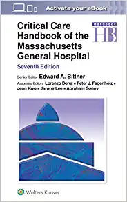 Critical Care Handbook of the Massachusetts General Hospital, 7th Edition ()