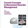 Current Concepts in Movement Disorder Management (Progress in Neurological Surgery, Vol. 33)