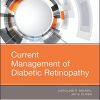 Current Management of Diabetic Retinopathy, 1e