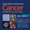 DeVita, Hellman, and Rosenberg’s Cancer: Principles & Practice of Oncology, 10th Edition