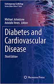 Diabetes and Cardiovascular Disease (Contemporary Cardiology), 3rd Edition