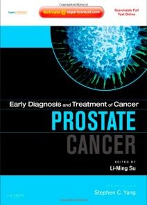 Early Diagnosis and Treatment of Cancer Series: Prostate Cancer: Expert Consult – Online and Print, 1e (Early Diagnosis in Cancer)