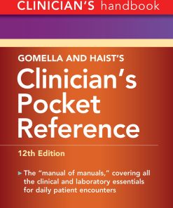 Gomella and Haist’s Clinician’s Pocket Reference, 12th Edition