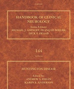 Huntington Disease, Volume 144 (Handbook of Clinical Neurology)