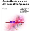 Konservative Therapie des Basalzellkarzinoms sowie des Gorlin-Goltz-Syndroms (UNI-MED Science) (German Edition), 2nd Edition