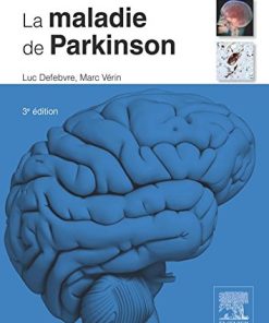 La Maladie De Parkinson (Monographies De Neurologie) (French Edition), 3e