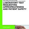 Laboratory Test Requesting Appropriateness and Patient Safety