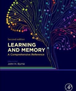 Learning and Memory: A Comprehensive Reference, Second Edition