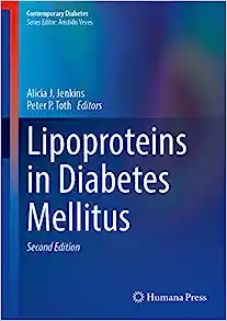 Lipoproteins in Diabetes Mellitus (Contemporary Diabetes), 2nd Edition