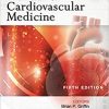 Manual of Cardiovascular Medicine, 5th Edition