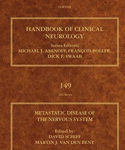 Metastatic Disease of the Nervous System, Volume 149 (Handbook of Clinical Neurology)
