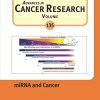 miRNA and Cancer, Volume 135 (Advances in Cancer Research)