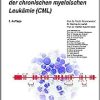 Molekular zielgerichtete Therapie der chronischen myeloischen Leukämie (CML) (UNI-MED Science), 2nd Edition