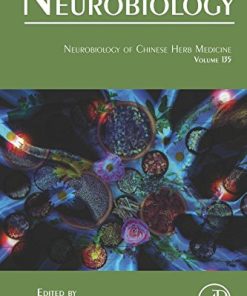 Neurobiology of Chinese Herb Medicine, Volume 135 (International Review of Neurobiology)