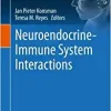 Neuroendocrine-Immune System Interactions (Masterclass in Neuroendocrinology, 13)