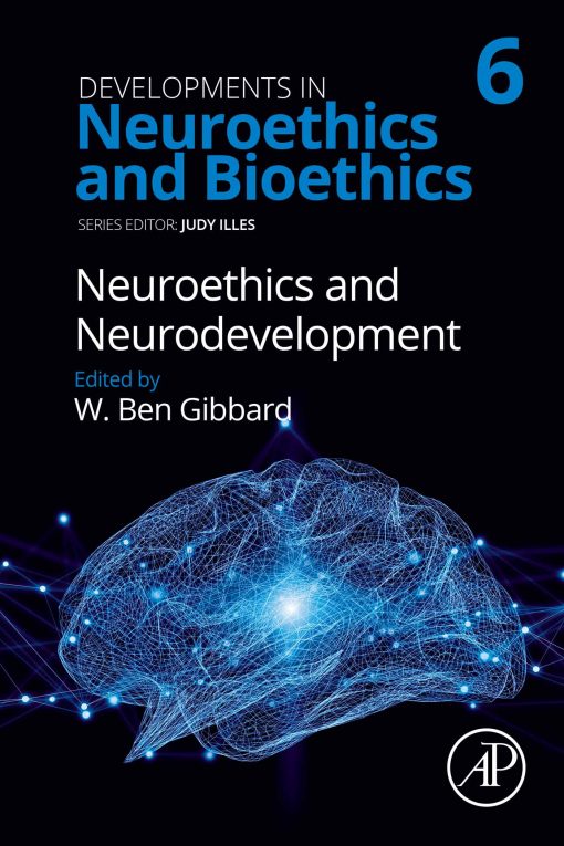Neuroethics and Neurodevelopment ()