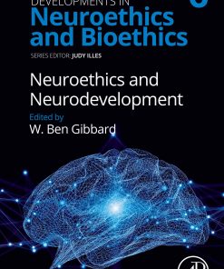 Neuroethics and Neurodevelopment
