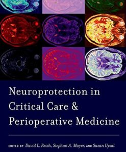 Neuroprotection in Critical Care and Perioperative Medicine ()