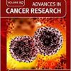Novel Methods and Pathways in Cancer Glycobiology Research (Volume 157) (Advances in Cancer Research, Volume 157) ()