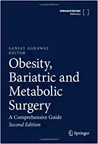 Obesity, Bariatric and Metabolic Surgery: A Comprehensive Guide, 2nd Edition