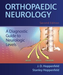 Orthopaedic Neurology, 2nd Edition ()