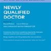 Oxford Clinical Guidelines: Newly Qualified Doctor ()