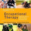 Pedretti’s Occupational Therapy: Practice Skills for Physical Dysfunction, 8th Edition