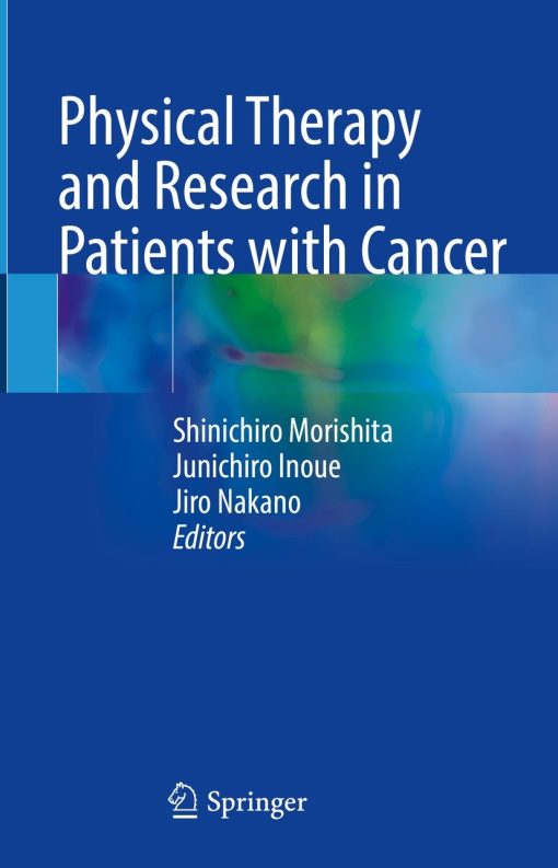 Physical Therapy and Research in Patients with Cancer ()