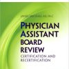 Physician Assistant Board Review, 2e