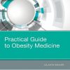 Practical Guide to Obesity Medicine, 1e
