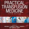 Practical Transfusion Medicine, 5th Edition ()
