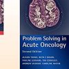 Problem Solving in Acute Oncology, 2nd edition