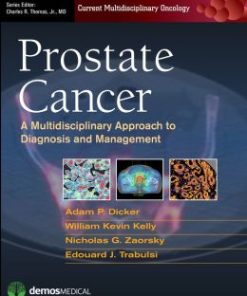 Prostate Cancer: A Multidisciplinary Approach to Diagnosis and Management