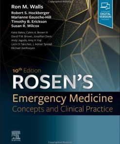 Rosen’s Emergency Medicine: Concepts and Clinical Practice: 2-Volume Set, 10th Edition
