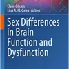 Sex Differences in Brain Function and Dysfunction (Current Topics in Behavioral Neurosciences, 62)