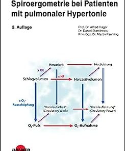 Spiroergometrie bei Patienten mit pulmonaler Hypertonie (UNI-MED Science) (German Edition), 3rd Edition